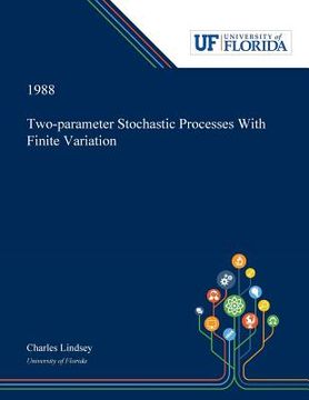 portada Two-parameter Stochastic Processes With Finite Variation (in English)