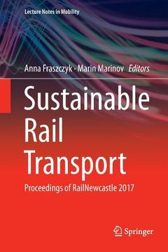 portada Sustainable Rail Transport: Proceedings of Railnewcastle 2017
