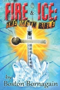 portada Fire and Ice: The Meth Bible