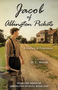 portada Jacob of Abbington Pickets: A Journey of Forgiveness (in English)
