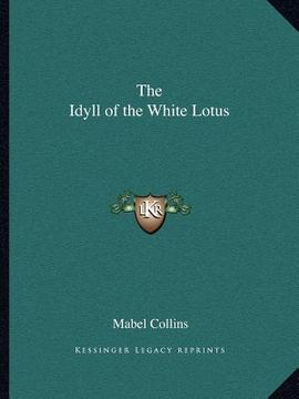 portada the idyll of the white lotus (in English)