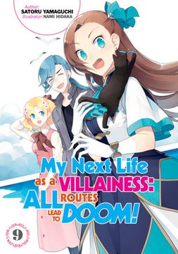 portada My Next Life as a Villainess: All Routes Lead to Doom! Volume 9 (my Next Life as a Villainess: All Routes Lead to Doom! (Light Novel), 9) (in English)