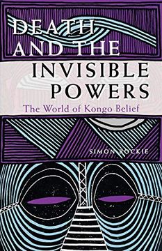 portada Death and the Invisible Powers: The World of Kongo Belief (en Inglés)