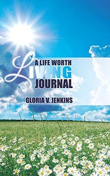 portada A Life Worth Living Journal (en Inglés)