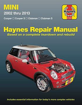 portada Mini 2002 Thru 2013 Haynes Repair Manual: Cooper, Cooper s, Clubman, Clubman s (Haynes Automotive Repair Manual) (en Inglés)