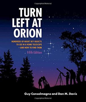 portada Turn Left at Orion: Hundreds of Night sky Objects to see in a Home Telescope – and how to Find Them 