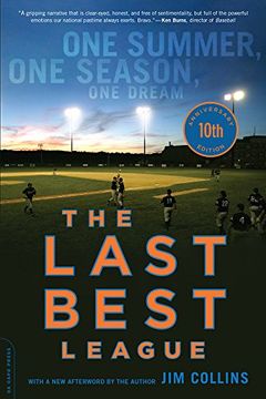 portada The Last Best League, 10th anniversary edition: One Summer, One Season, One Dream