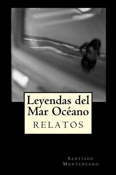 portada Leyendas del Mar Océano: relatos (Spanish Edition)