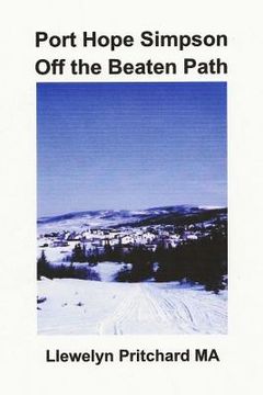 portada Port Hope Simpson Off the Beaten Path: Newfoundland and Labrador, Canada (en Polaco)