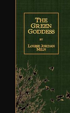 portada The Green Goddess (en Inglés)