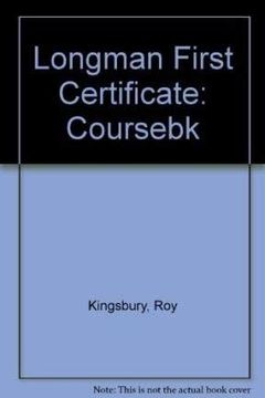 portada Longman First Certificate: Coursebk (en Inglés)