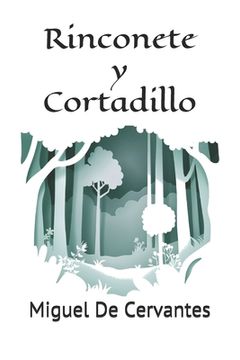 portada Rinconete y Cortadillo: Novela de Rinconete y Cortadillo de Miguel de Cervantes (in Spanish)