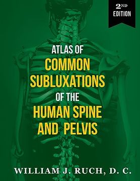 portada Atlas of Common Subluxations of the Human Spine and Pelvis, Second Edition (en Inglés)