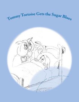 portada tommy tortoise gets the sugar blues (en Inglés)