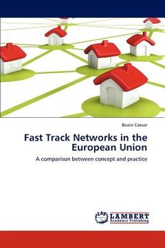 portada fast track networks in the european union (en Inglés)