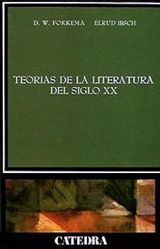 portada Teorías de la literatura del siglo XX (Crítica Y Estudios Literarios)