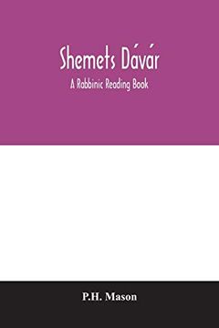 portada Shĕmets Dávár: A Rabbinic Reading Book (in English)