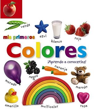 portada Mis Primeros Colores. Aprendo a Conocerlos! (in Spanish)