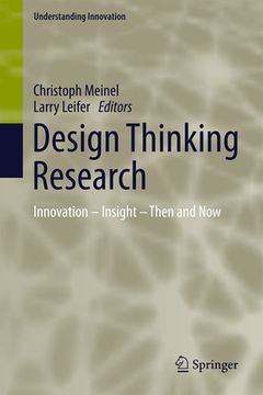 portada Design Thinking Research: Innovation - Insight - Then and Now (en Inglés)