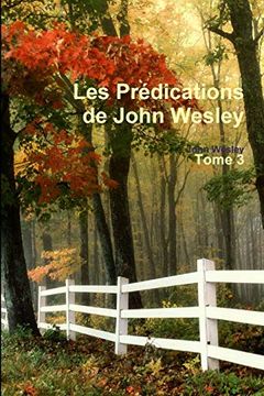 portada Les Prédications de John Wesley - Tome 3 (en Francés)