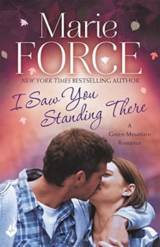 portada I saw you Standing There: Green Mountain Book 3