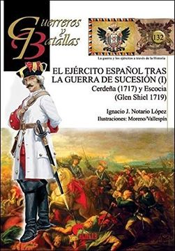portada El Ejército Español Tras la Guerra de Sucesión (i) (Guerreros y Batallas)