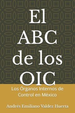 portada El ABC de los OIC: Los Órganos Internos de Control en México (in Spanish)