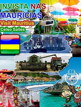 portada INVISTA NAS MAURÍCIAS - Visit Mauritius - Celso Salles: Coleção Invista em África (en Portugués)