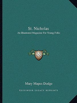 portada st. nicholas: an illustrated magazine for young folks: november 1882 to may 1883 (en Inglés)