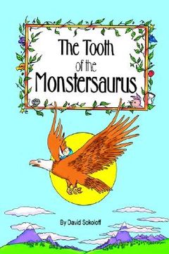 portada the tooth of the monstersaurus (en Inglés)