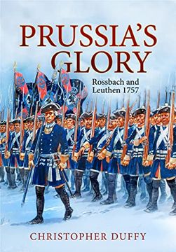 portada Prussia'S Glory: Rossbach and Leuthen 1757 