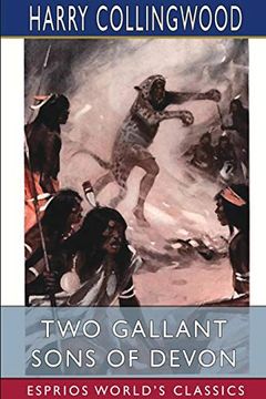 portada Two Gallant Sons of Devon (Esprios Classics) (in English)