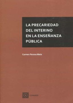 portada La Precariedad del Interino en la Enseñanza Pública (in Spanish)