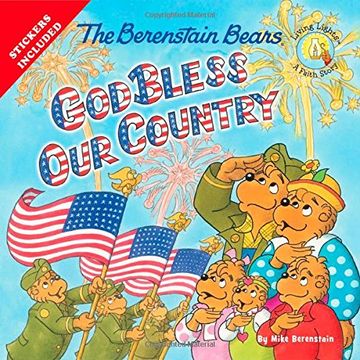 portada The Berenstain Bears God Bless Our Country (Berenstain Bears/Living Lights) (en Inglés)
