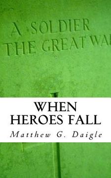 portada When Heroes Fall (en Inglés)
