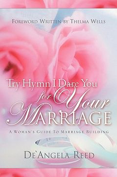 portada try hymn i dare you for your marriage (en Inglés)