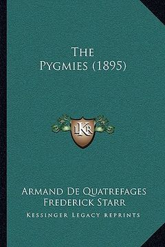 portada the pygmies (1895) (en Inglés)