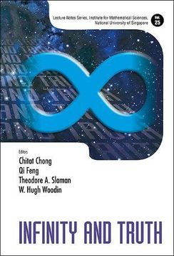 portada Infinity and Truth (Lecture Notes Series, Institute for Mathematical Sciences, National University of Singapore) (en Inglés)