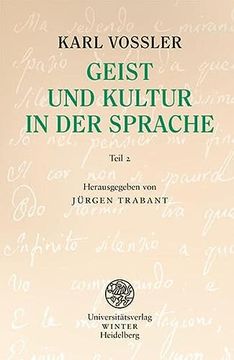 portada Geist und Kultur in der Sprache / Teil 2 (Seite 119 bis 250 im Originalmanuskript) (en Alemán)