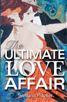 portada the ultimate love affair (in English)