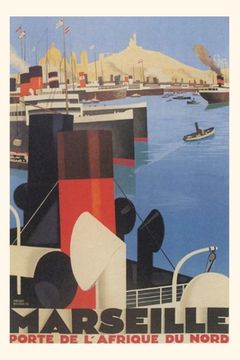 portada Vintage Journal Ships in Marseille, France Travel Poster