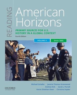 portada Reading American Horizons: Primary Sources for U. So History in a Global Context: Since 1865 (2) (en Inglés)