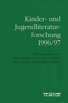 portada Kinder- Und Jugendliteraturforschung 1996/97: Mit Einer Gesamtbibliographie Der Veröffentlichungen Des Jahres 1996 (en Alemán)