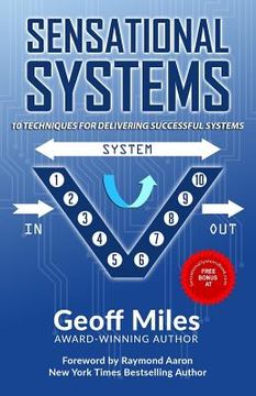portada Sensational Systems: 10 Techniques for Delivering Successful Systems (en Inglés)