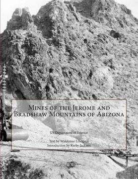 portada Mines of the Jerome and Bradshaw Mountains of Arizona (en Inglés)