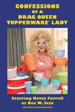 portada Confessions of a Drag Queen Tupperware Lady (en Inglés)