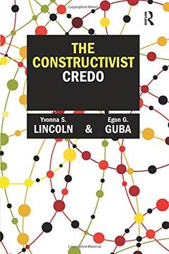 portada The Constructivist Credo (in English)