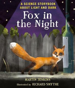 portada Fox In The Night (Science Storybooks)