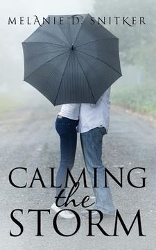 portada Calming the Storm: A Marriage of Convenience (en Inglés)