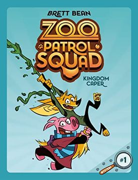 portada Kingdom Caper #1: A Graphic Novel (Zoo Patrol Squad) (en Inglés)
